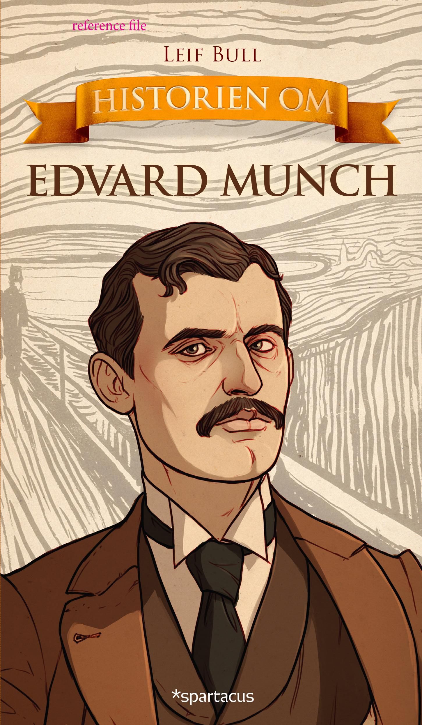 Historien om Edvard Munch