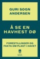 Å se en havhest dø
