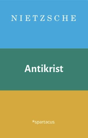 Antikrist - forbannelse over kristendommen
