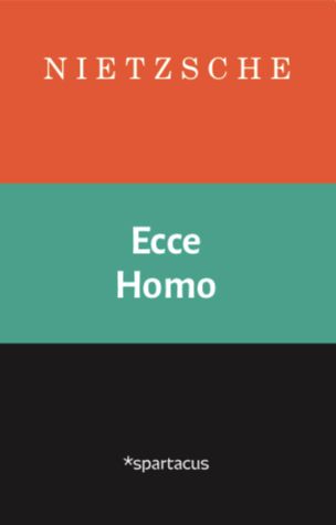 Ecce homo - hvordan man blir det man er