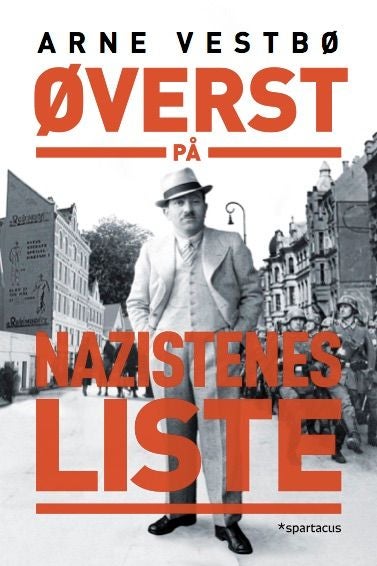 Øverst på nazistenes liste - historien om Moritz Rabinowitz (1887-1942)