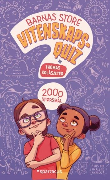 Barnas store vitenskapsquiz - 2000 spørsmål for små mesterhjerner