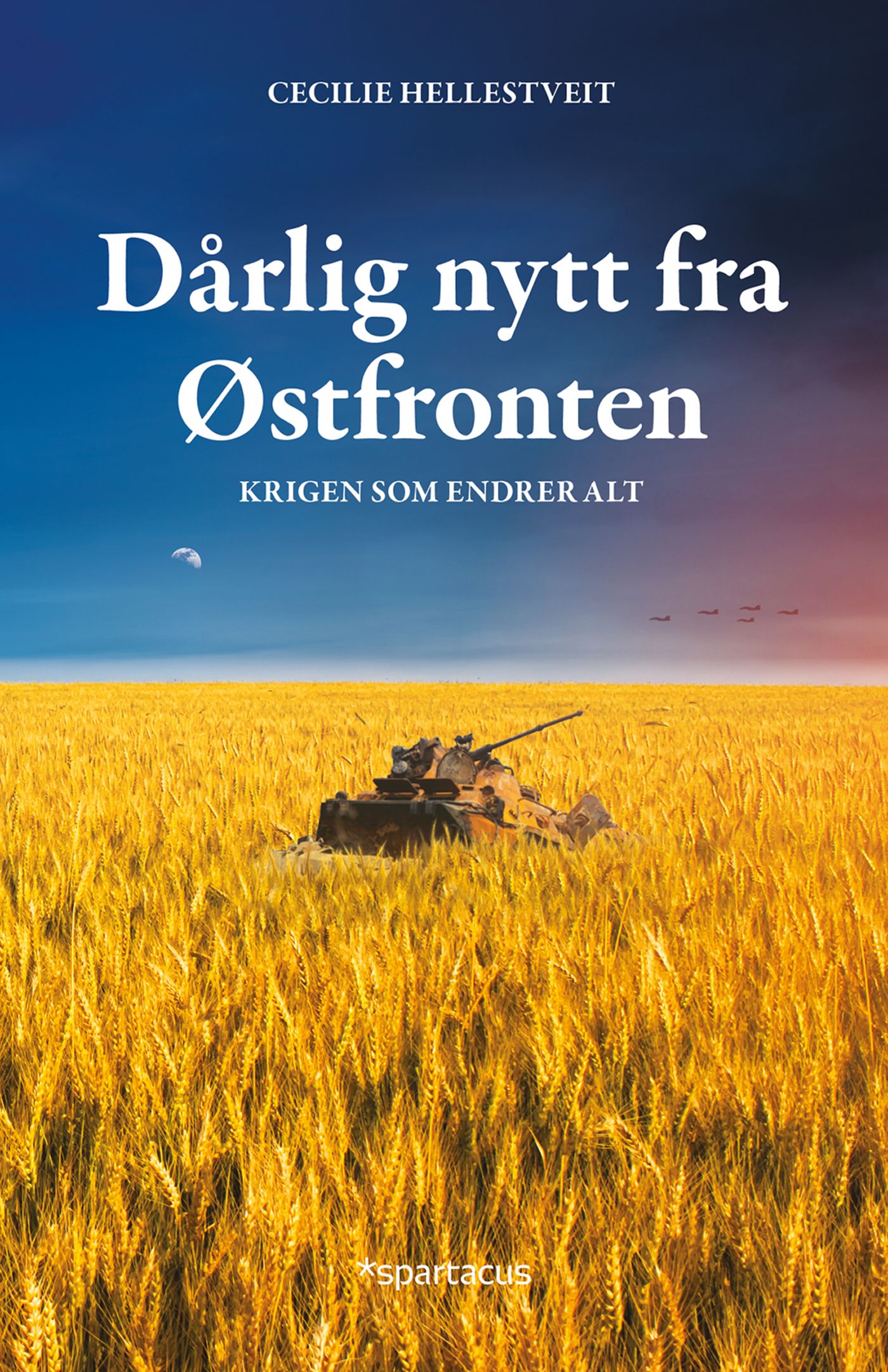 Dårlig nytt fra Østfronten - krigen som endrer alt