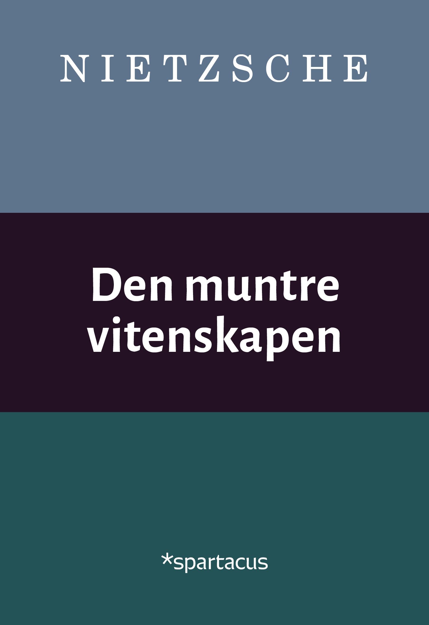 Den muntre vitenskapen - ("la gaya scienca")