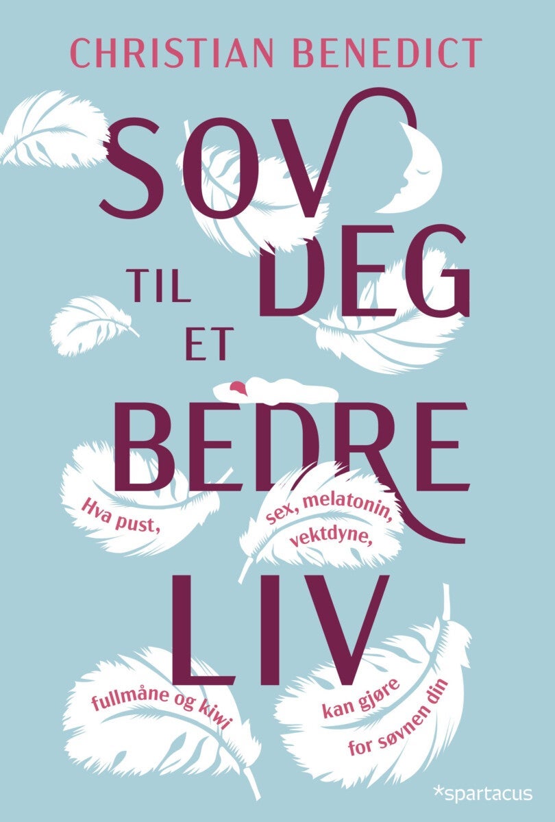 Sov deg til et bedre liv