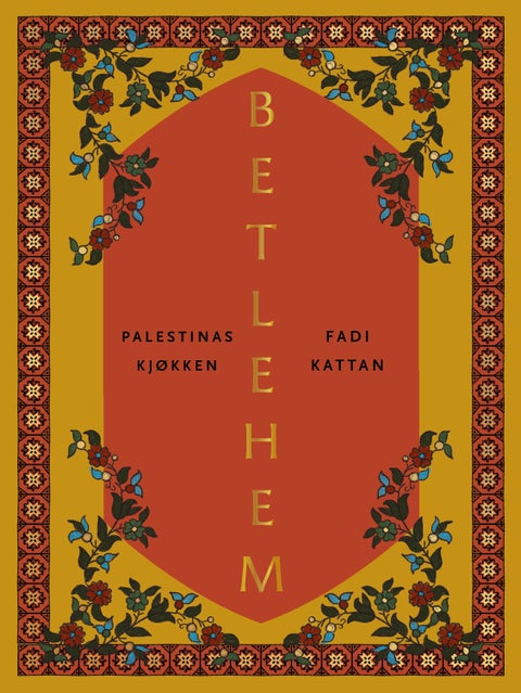 Betlehem - Palestinas kjøkken