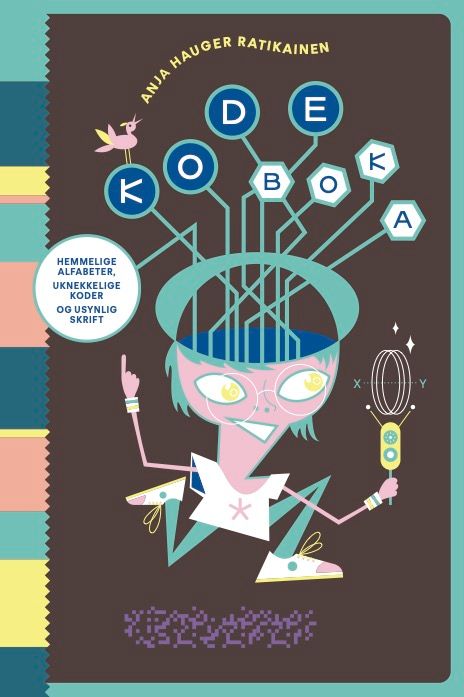 Kodeboka - hemmelige alfabeter, uknekkelige koder og usynlig skrift