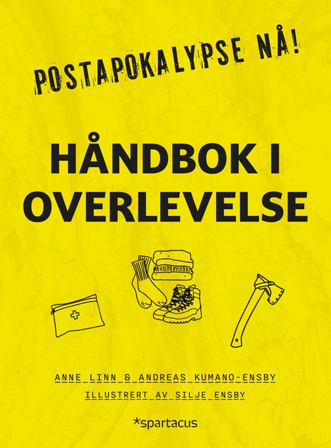 Håndbok i overlevelse - (postapokalypse nå!)