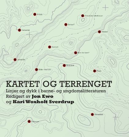 Kartet og terrenget - linjer og dykk i barne- og ungdomslitteraturen
