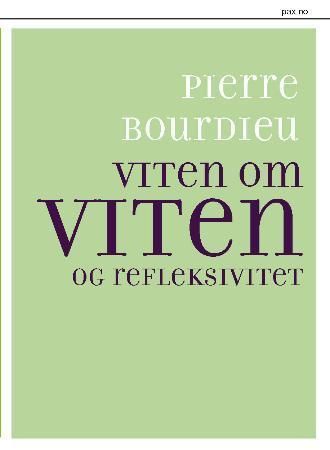 Viten om viten og refleksivitet - forelesninger holdt ved Collège de France 2000-2001