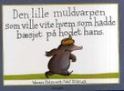Den lille muldvarpen som ville vite hvem som hadde bæsjet på hodet hans
