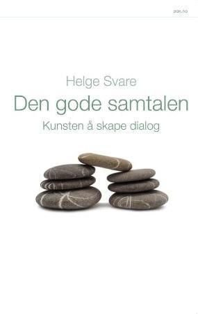 Den gode samtalen - kunsten å skape dialog