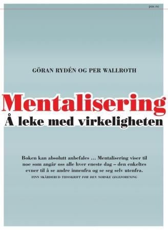 Mentalisering - å leke med virkeligheten