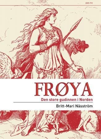 Frøya - den store gudinnen i Norden