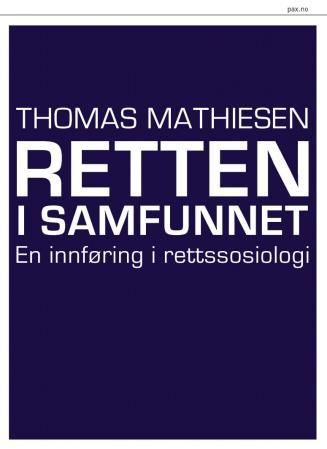 Retten i samfunnet - en innføring i rettssosiologi