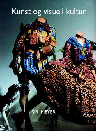 Kunst og visuell kultur - en historisk innføring