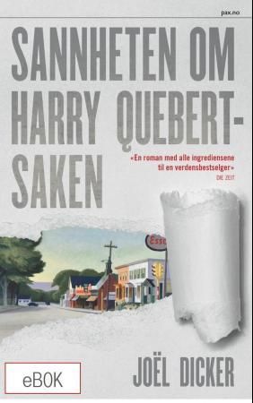 Sannheten om Harry Quebert-saken