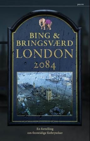 London 2084 - en fortelling om fremtidige forbrytelser