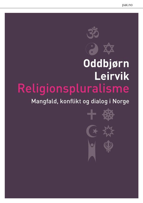 Religionspluralisme - mangfald, konflikt og dialog i Norge