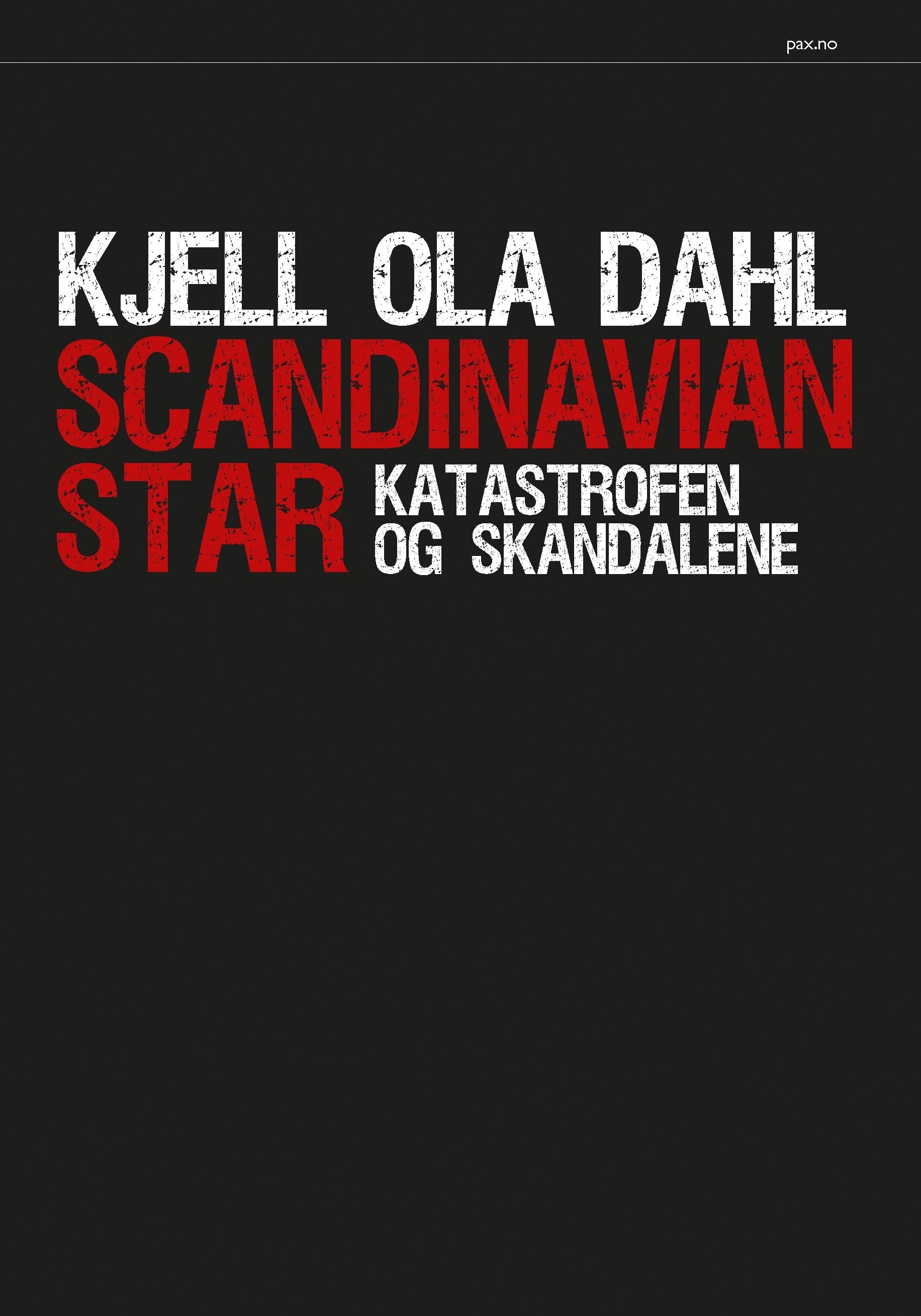Scandinavian Star - katastrofen og skandalene