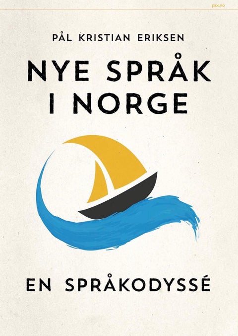 Nye språk i Norge - en språkodyssé