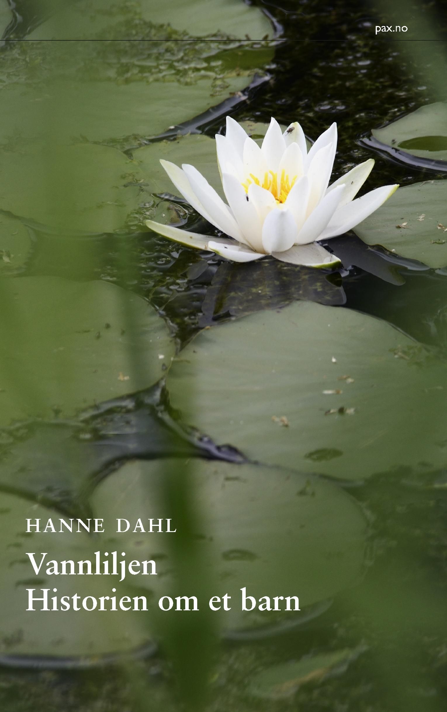 Vannliljen - historien om et barn