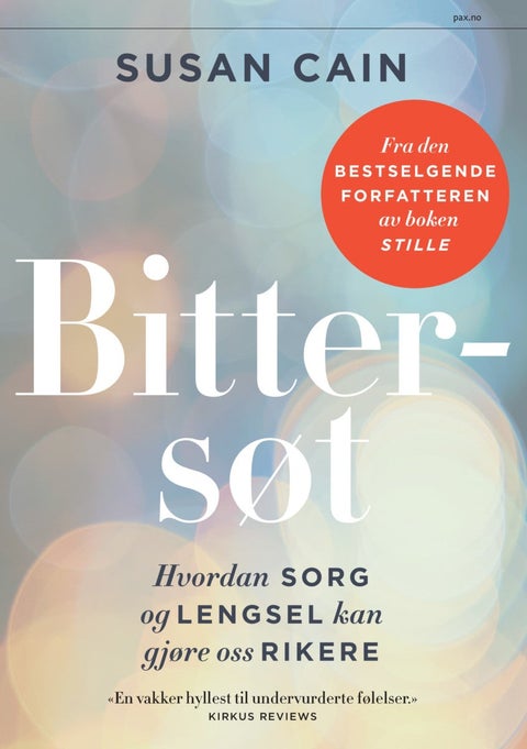 Bittersøt - hvordan sorg og lengsel kan gjøre oss rikere