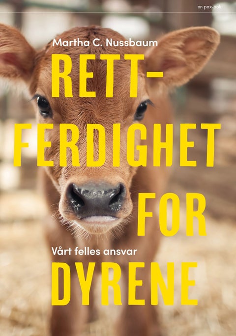 Rettferdighet for dyrene - vårt felles ansvar