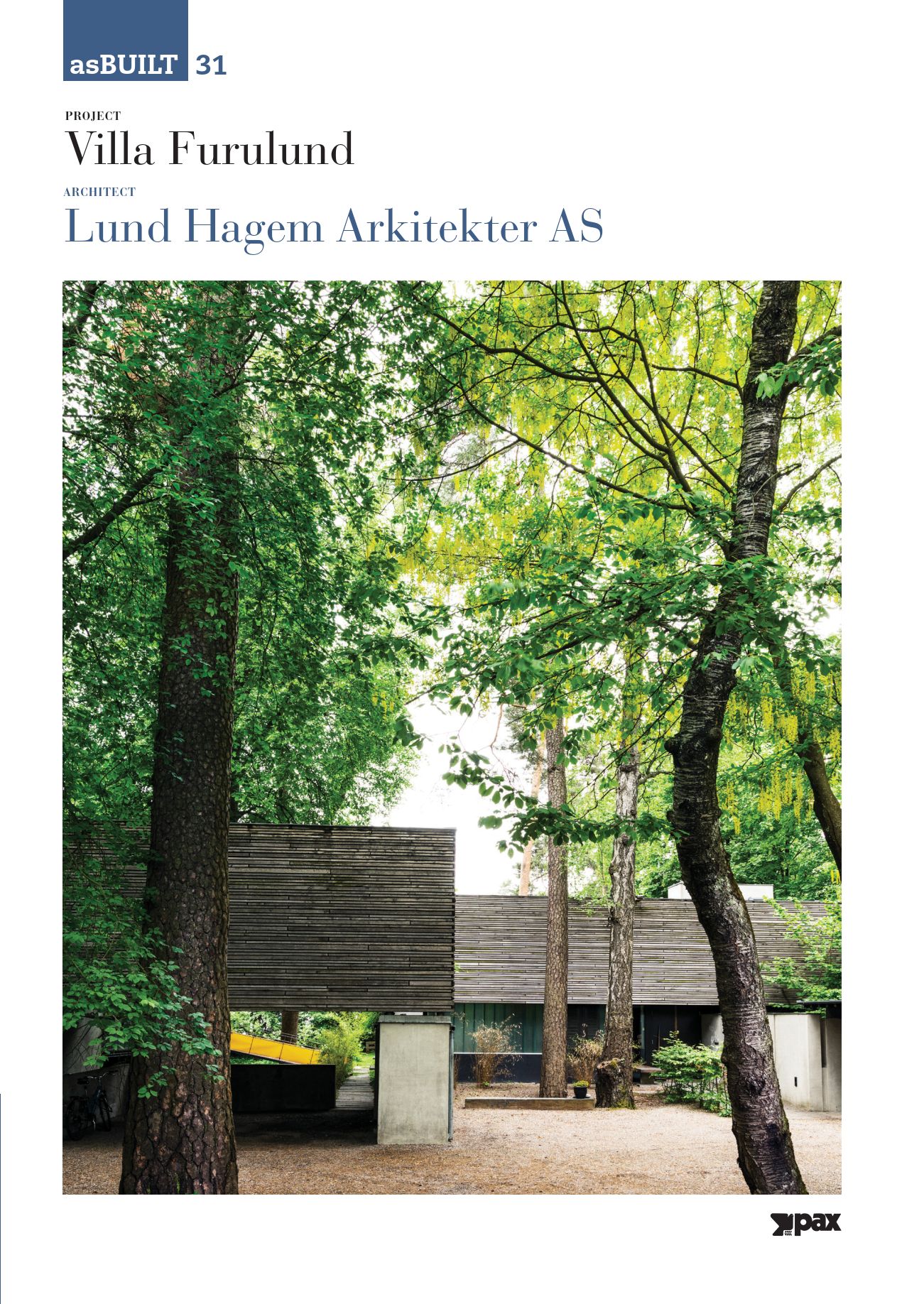 Project Villa Furulund, architect Lund Hagem Arkitekter