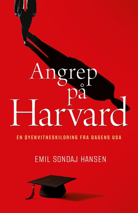 Angrep på Harvard - en øyenvitneskildring fra dagens USA