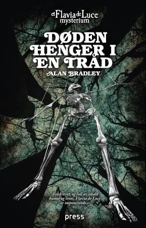 Døden henger i en tråd - et Flavia de Luce mysterium