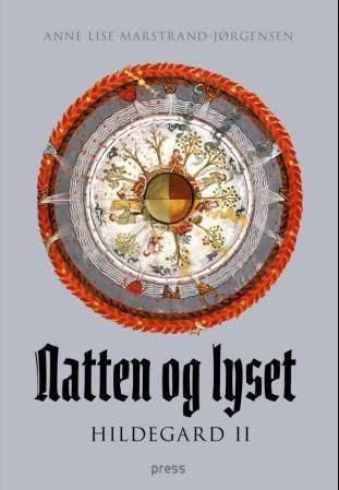 Natten og lyset - Hildegard II