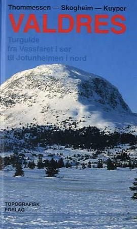 Valdres - turguide fra Vassfaret i sør til Jotunheimen i nord