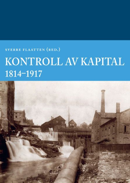 Kontroll av kapital - 1814-1917