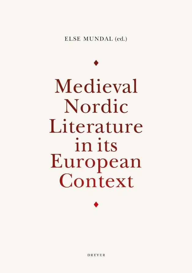 Medieval Nordic literature in its European context