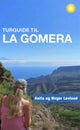 Turguide til La Gomera