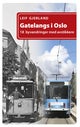 Gatelangs i Oslo