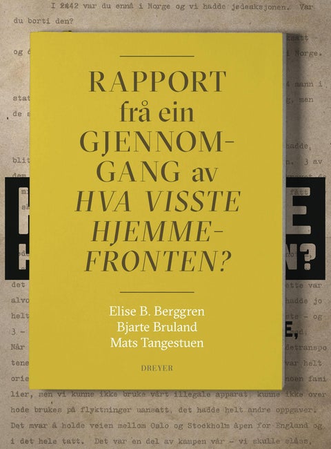 Rapport frå ein gjennomgang av Hva visste hjemmefronten?