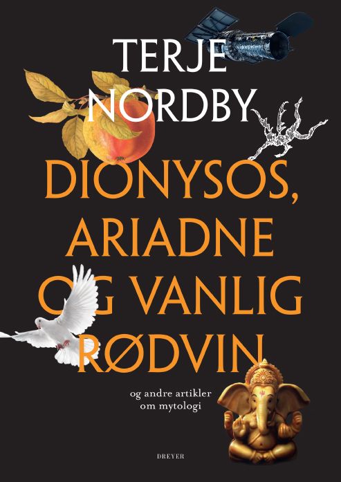 Dionysos, Ariadne og vanlig rødvin - og andre artikler om mytologi