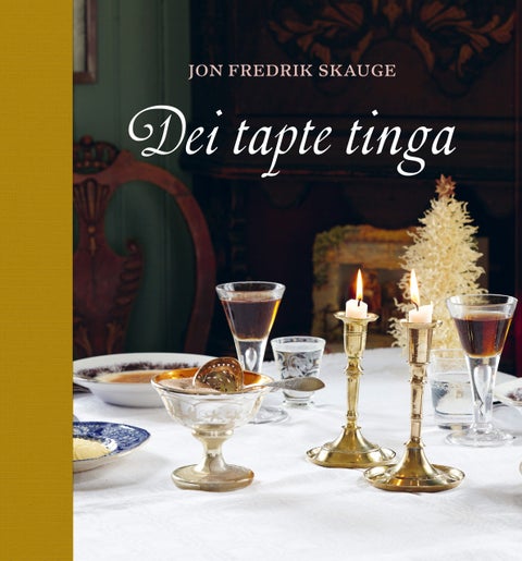 Dei tapte tinga - ... og det som står att