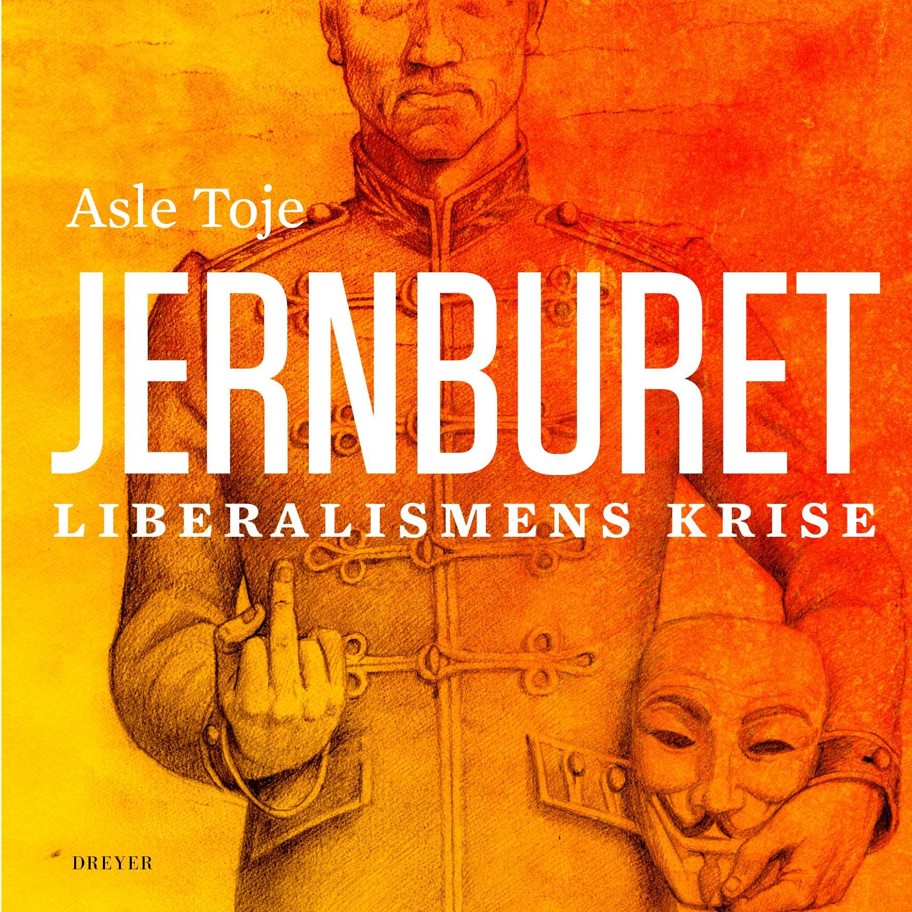 Jernburet - liberalismens krise