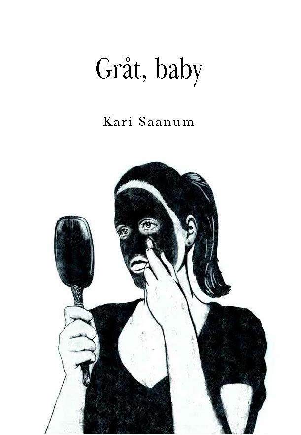 Gråt, baby - roman