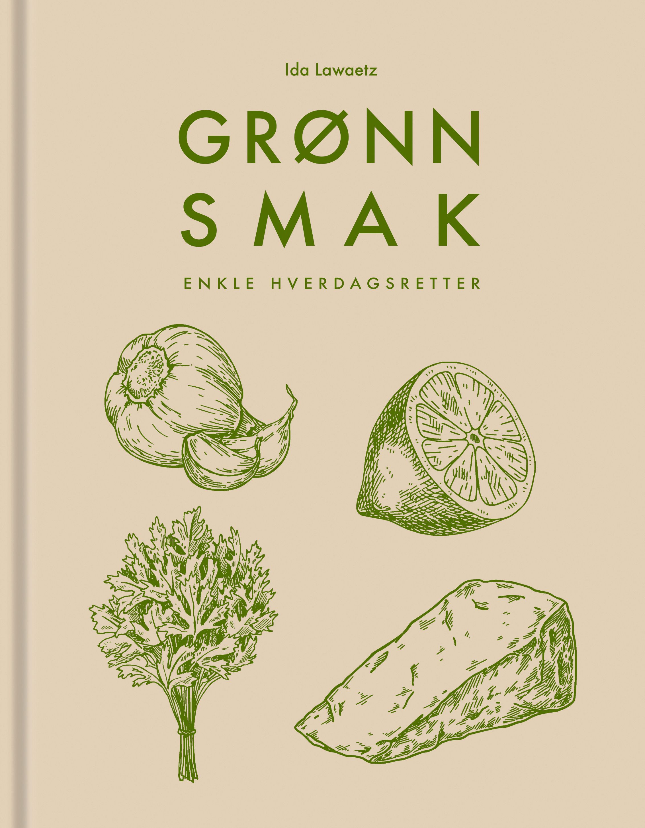 Grønn smak - enkle hverdagsretter