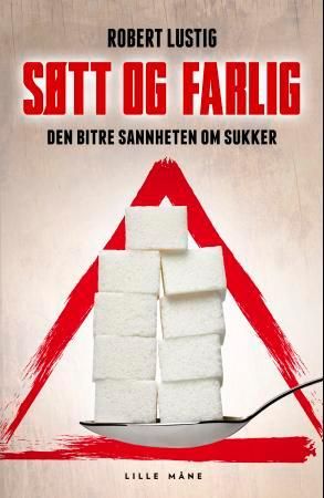 Søtt og farlig - den bitre sannheten om sukker