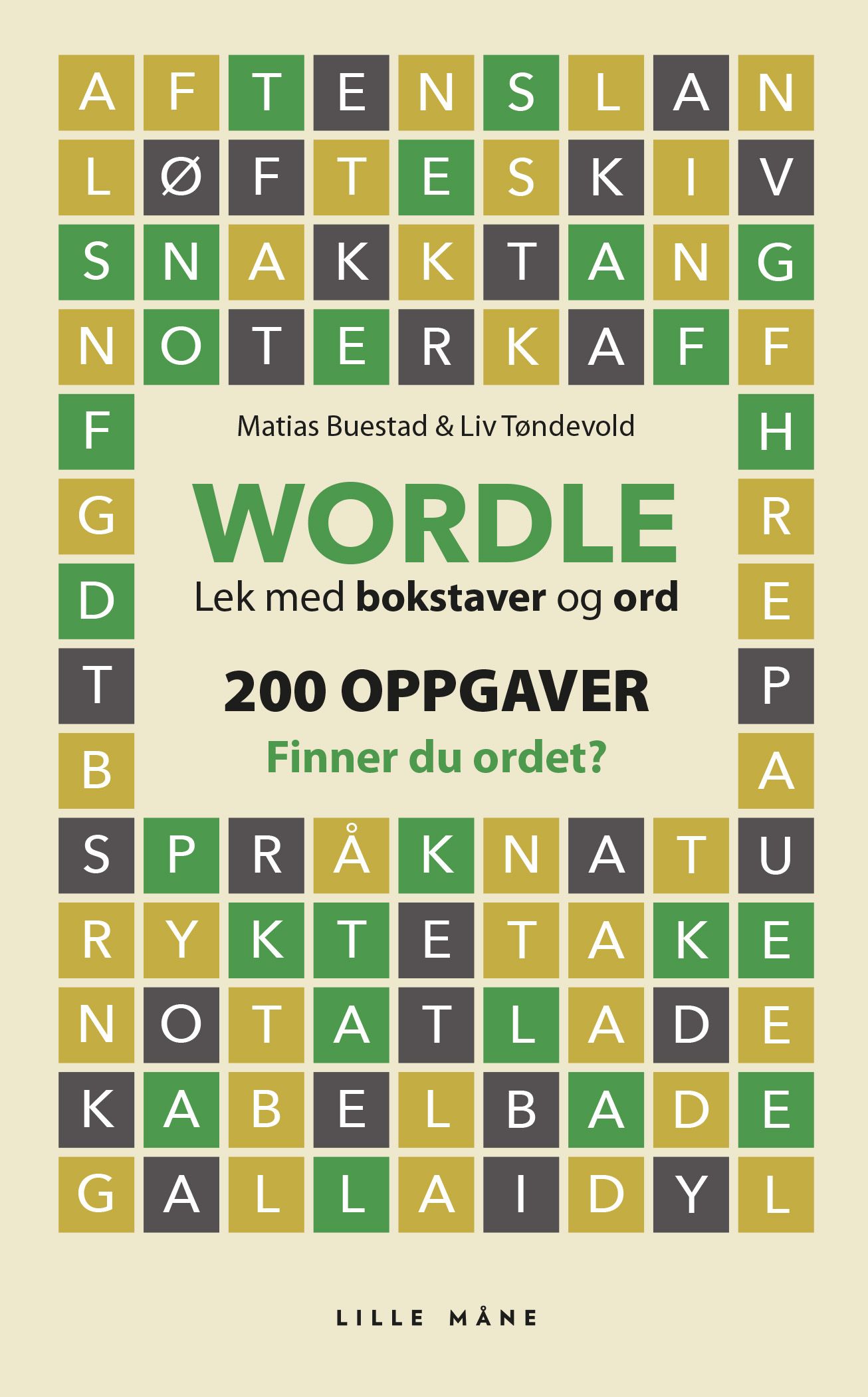 Wordle på norsk - 200 oppgaver for deg som elsker å leke med ord
