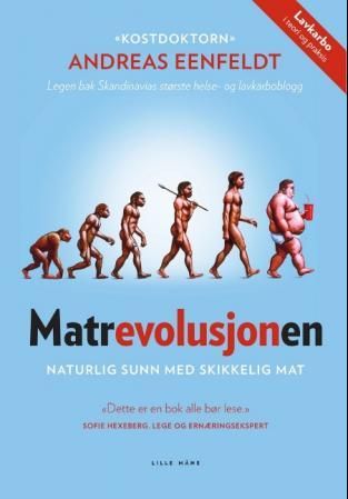 Matrevolusjonen - naturlig sunn mat med skikkelig mat