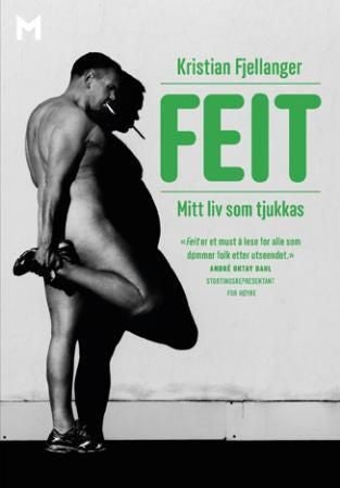 Feit - mitt liv som tjukkas