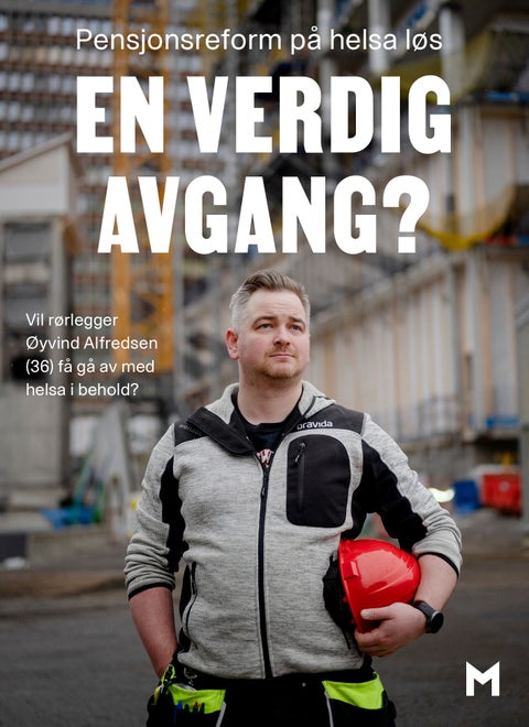 En verdig avgang? - pensjonsreform på helsa løs