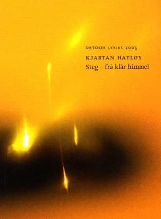 Steg frå klår himmel - dikt