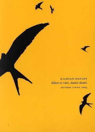 Riket er vårt, damti, damti - dikt